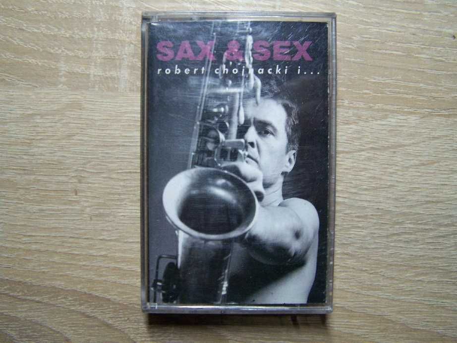 SAX & SEX Robert Chojnacki - kaseta audio
