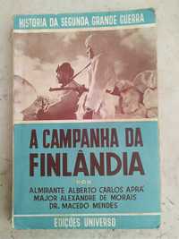 A Campanha da Finlândia - História da Segunda Grande Guerra