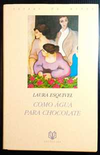 Livro Como água para chocolate * Laura Esquivel