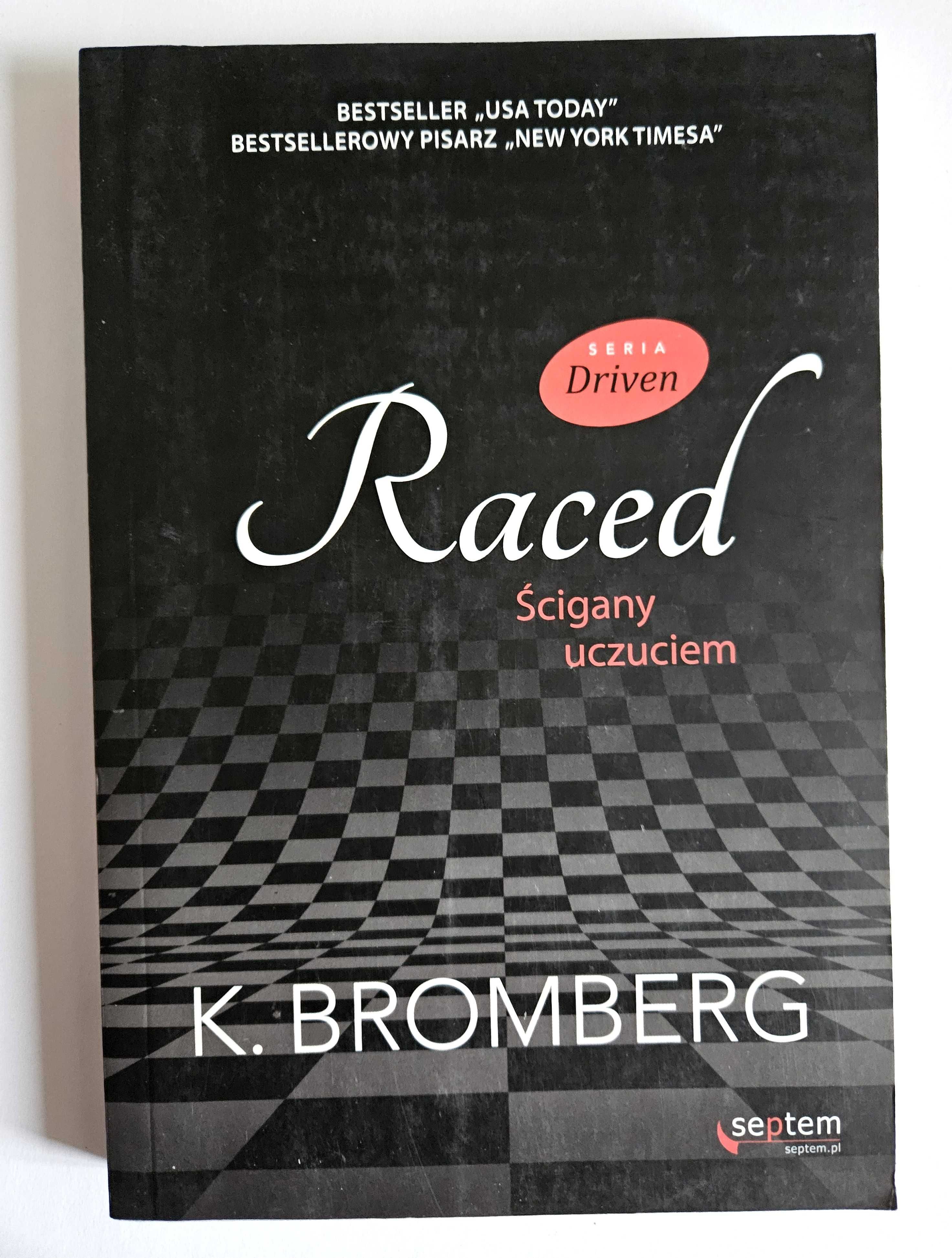 Raced Ścigany uczuciem - K. Bromberg