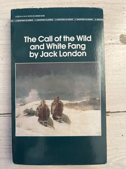 Jack London The Call of the Wild and White Fang