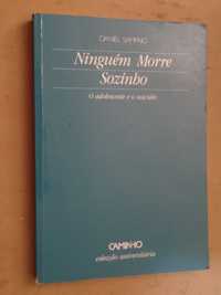 Ninguém Morre Sozinho de Daniel Sampaio