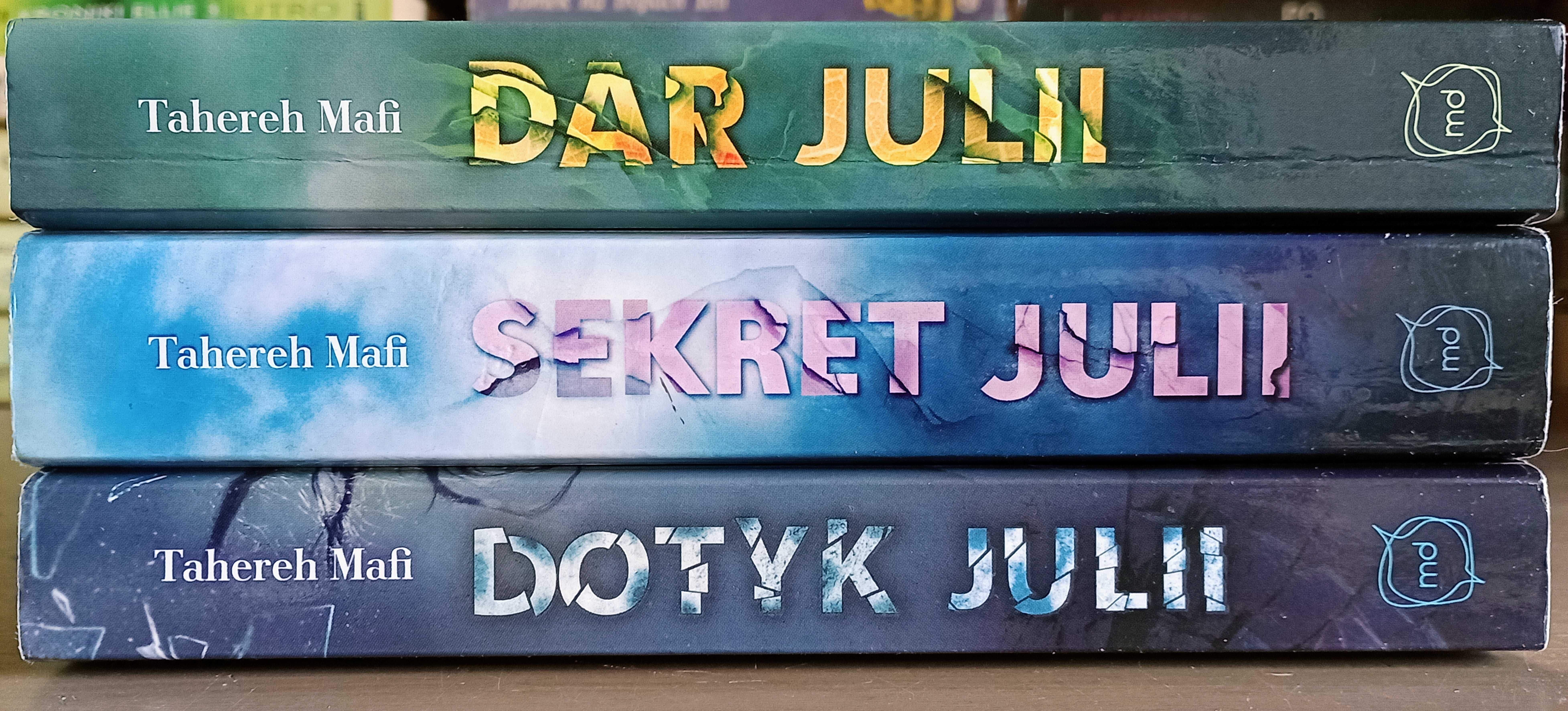 Tahereh Mafi Dar Julii tom 1-3 Dotyk,Sekret Julii