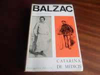 "Catarina de Médicis" de Balzac - 1ª Edição de 1969