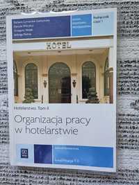 Podręcznik organizacja pracy w hotelarstwie tom 2 cz. 1