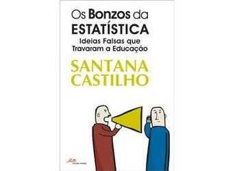 Os Bonzos da Estatistica, Santana Castilho
