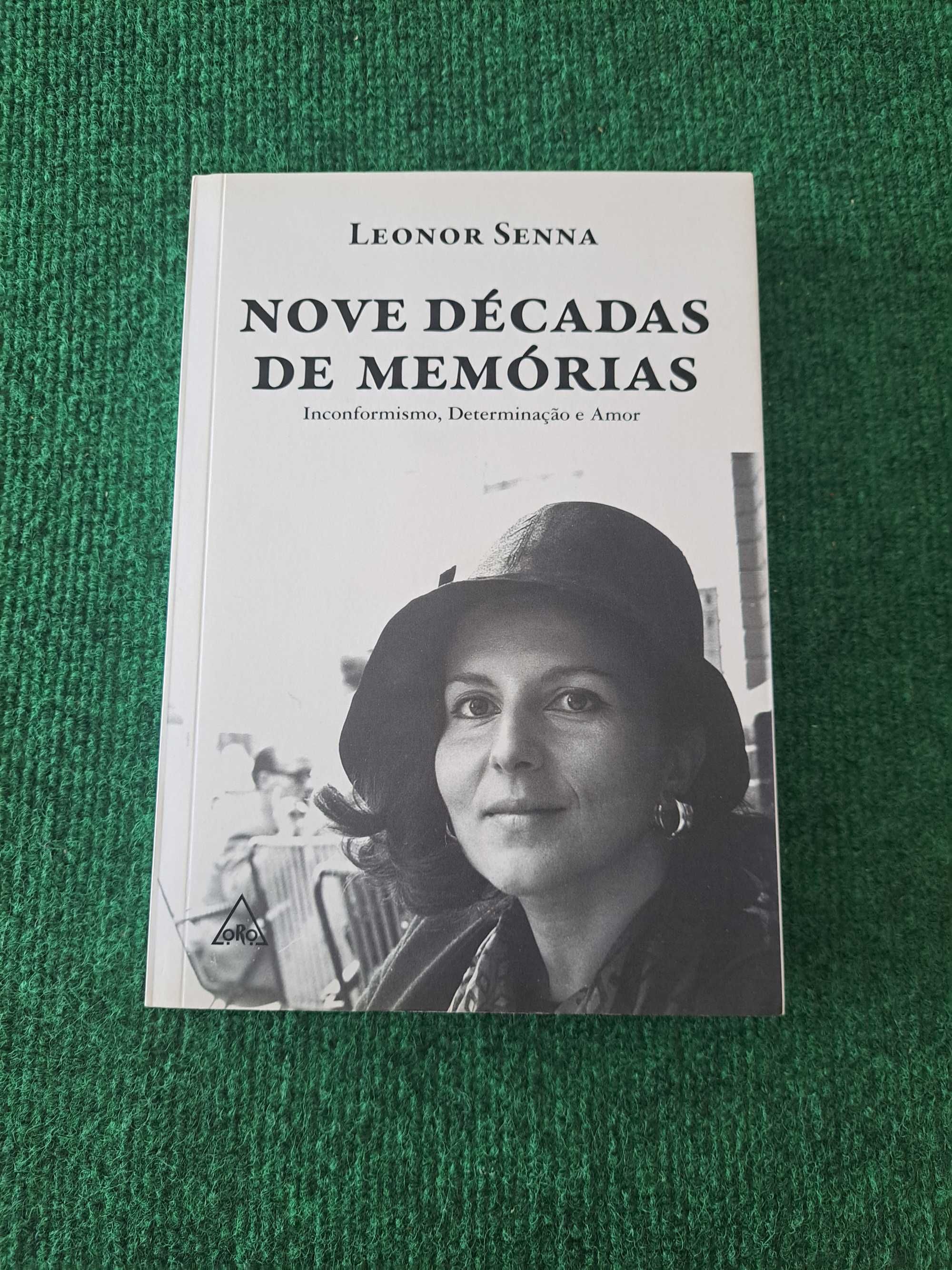 Nove décadas de memórias - Leonor Senna