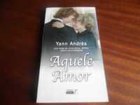 "Aquele Amor" de Yann Andréa - 1ª Edição de 2001