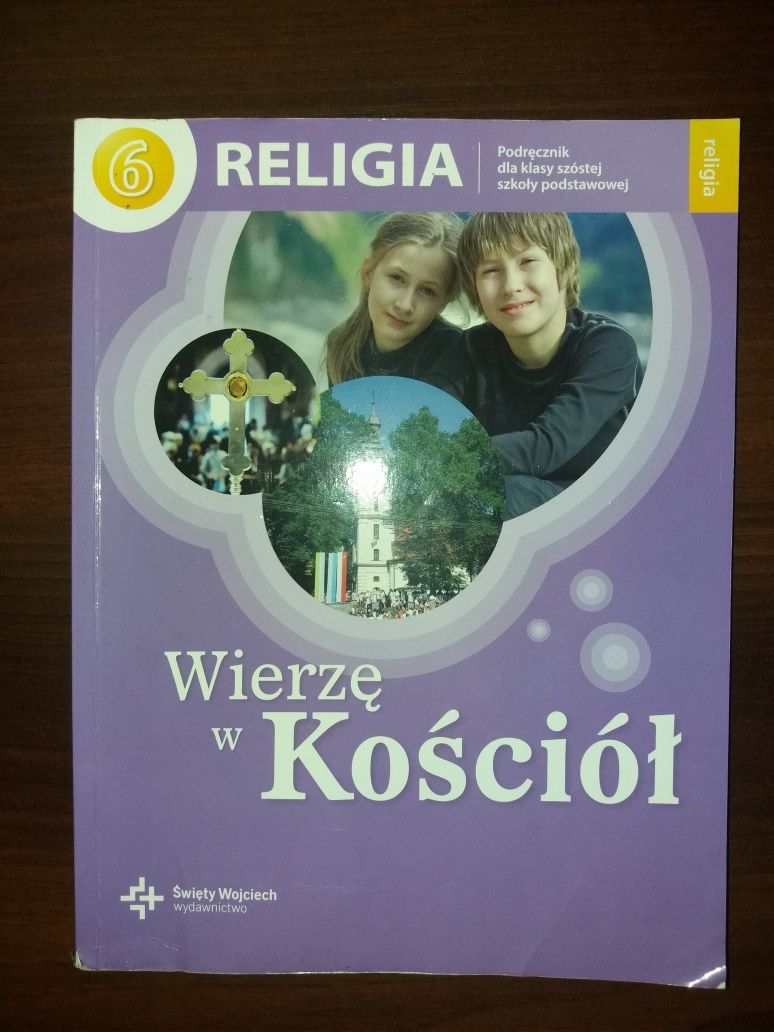 Religia " Wierzę w Kościół " klasa 6