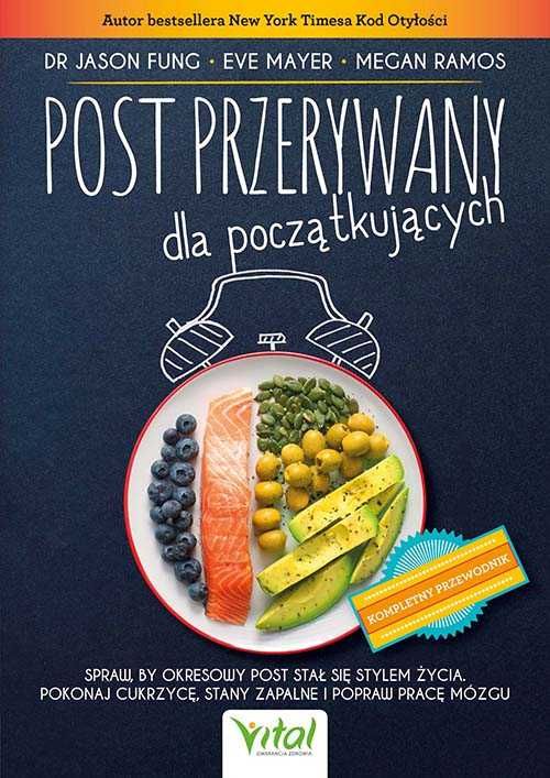 Post przerywany dla początkujących
Autor: Jason Fung