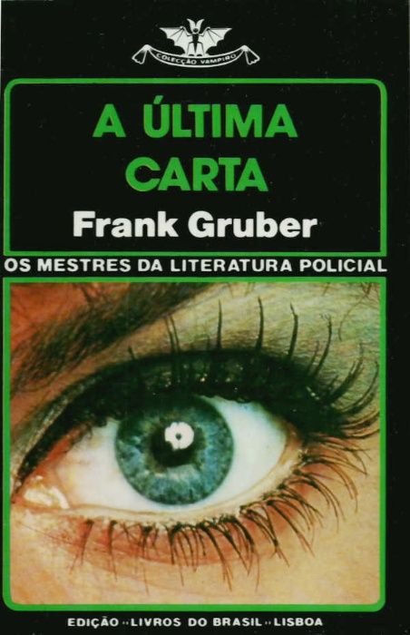 A última carta - Frank Gruber