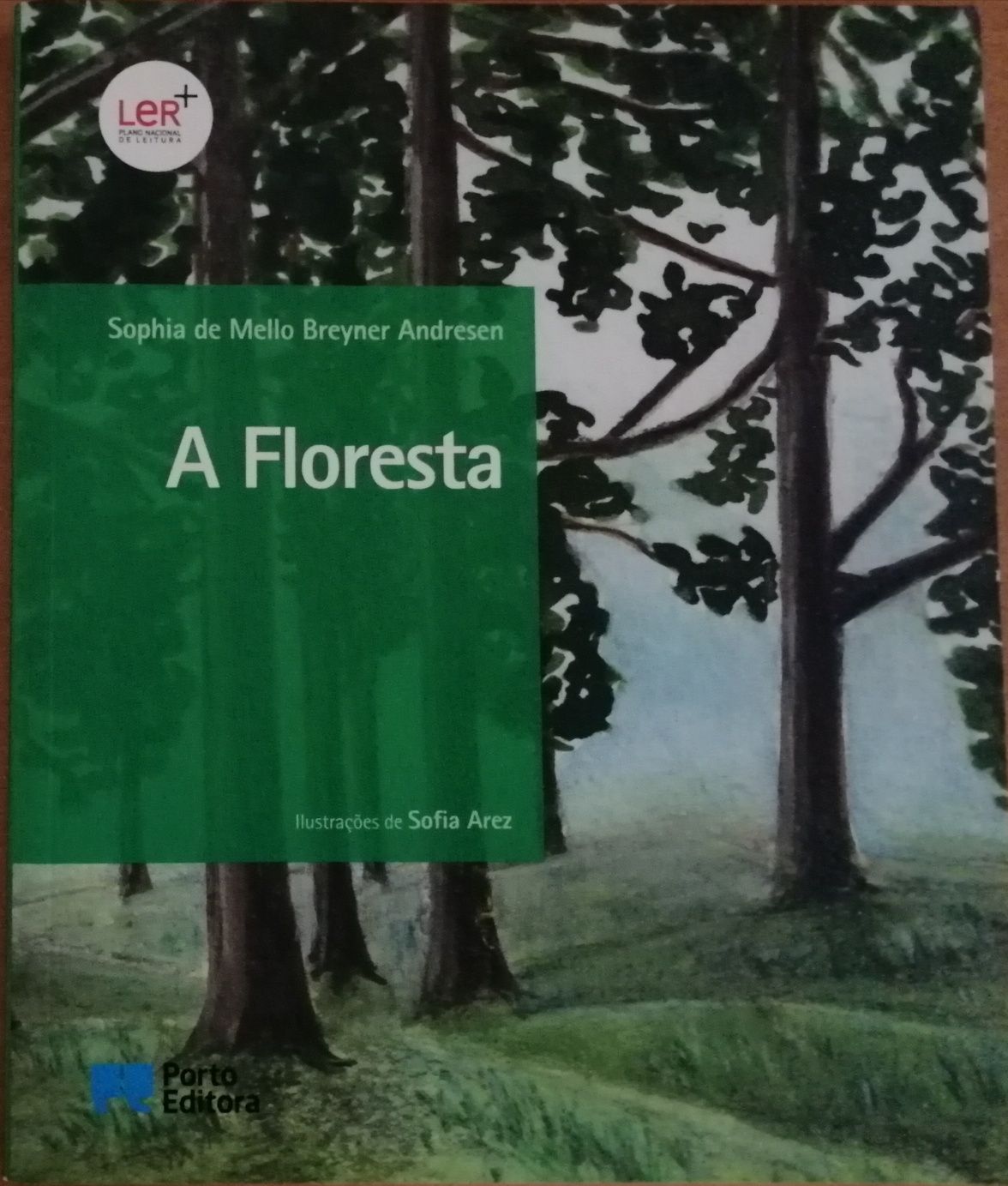 Livro "A Floresta", Sophia de Melo Breyner Andresen