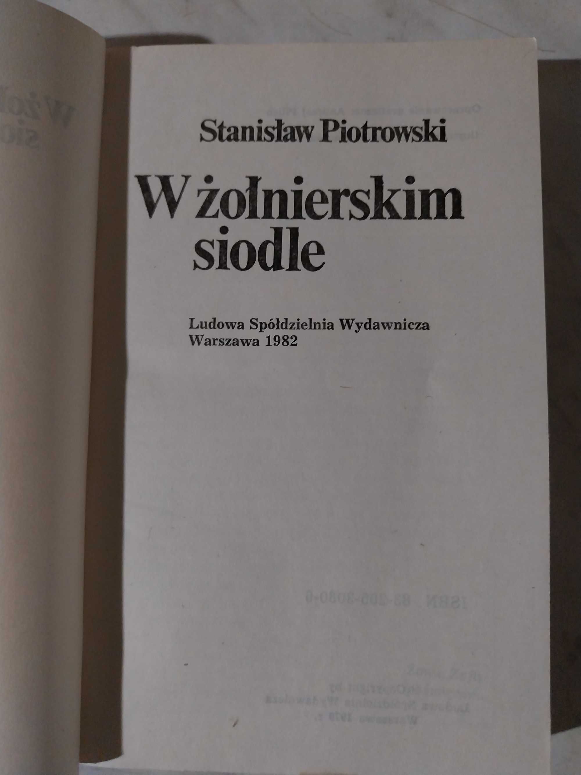 Stanisław Piotrowski - W żołnierskim siodle