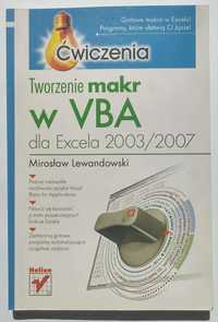 Tworzenie makr w VBA dla Excela 2003/2007