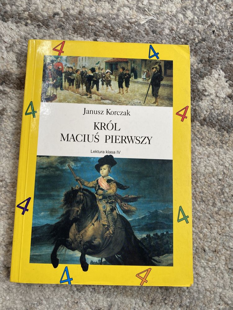 Książka Król Maciuś Pierwszy, autor Janusz Korczak, lektura dla klas 4