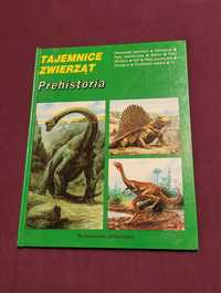 Książka - Tajemnice Zwierząt Prehistoria