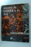 Missões de Guerra e de Paz no Norte de Angola