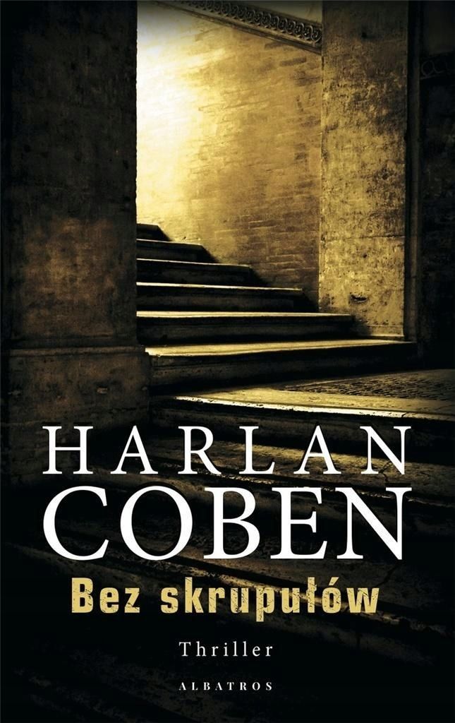 Bez Skrupułów, Harlan Coben