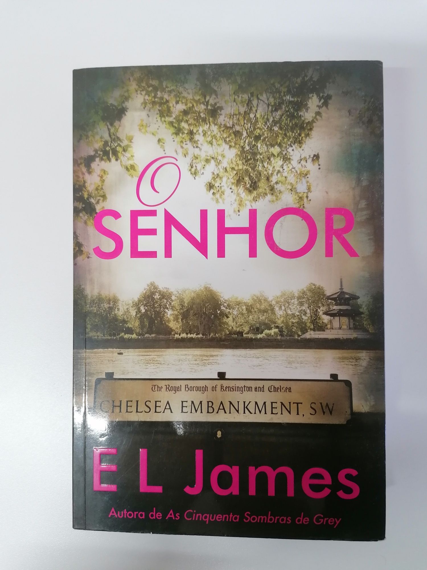 O Senhor - E L James