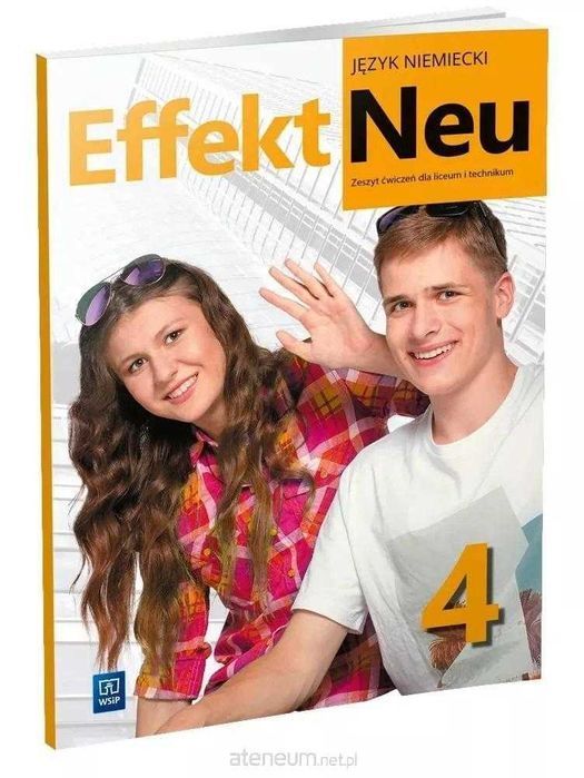 NOWA Effekt Neu 4 PODSTAWA 2024 Podręcznik + Ćwiczenia WSIP