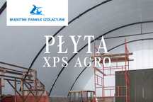 Płyty Ocieplające do Hal Tunelowych Łukowych Wiat Styrodur XPS AGRO