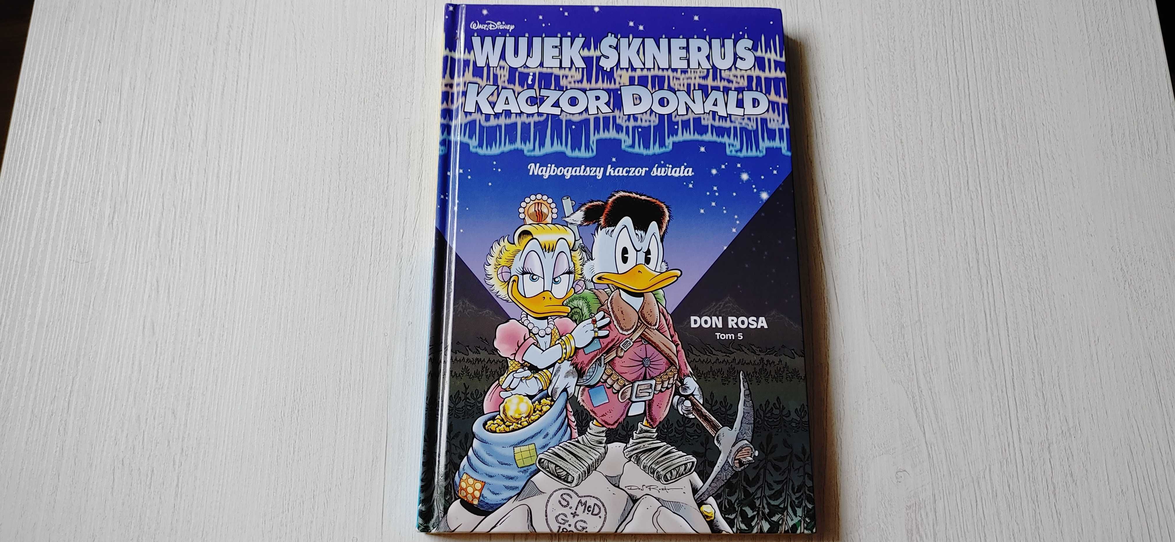 Wujek Sknerus i Kaczor Donald Tom 5 Najbogatszy kaczor świata Don Rosa