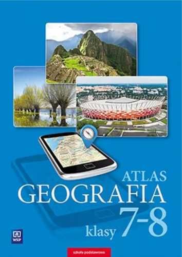 Atlas SP 7 - 8 Geografia WSiP - praca zbiorowa