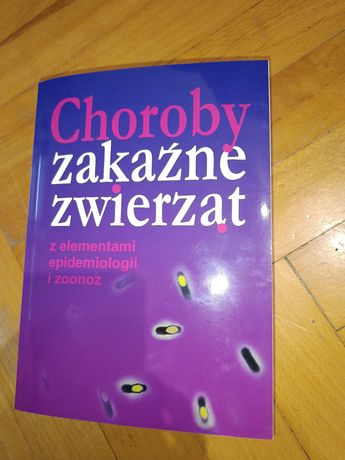 "choroby zakaźne zwierząt z elementami epidemiologii i zoonoz"