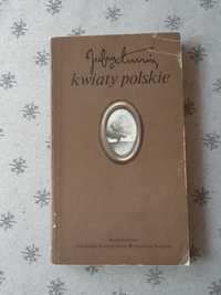 Julian Tuwim  - Kwiaty polskie