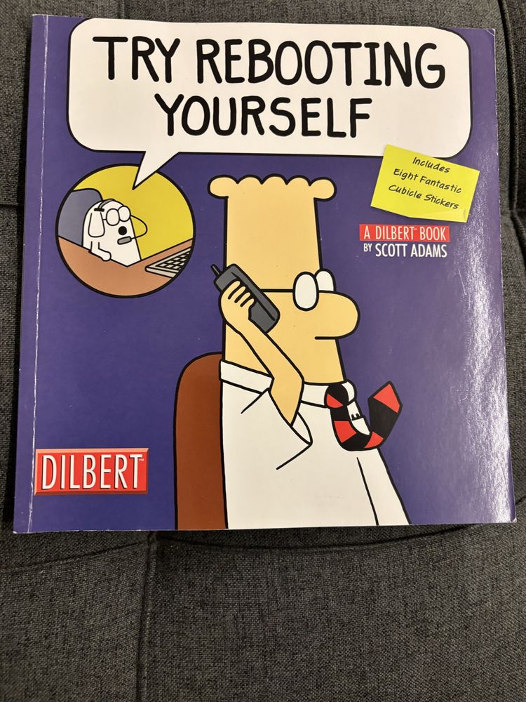Try Rebooting Yourself: A Dilbert Collection