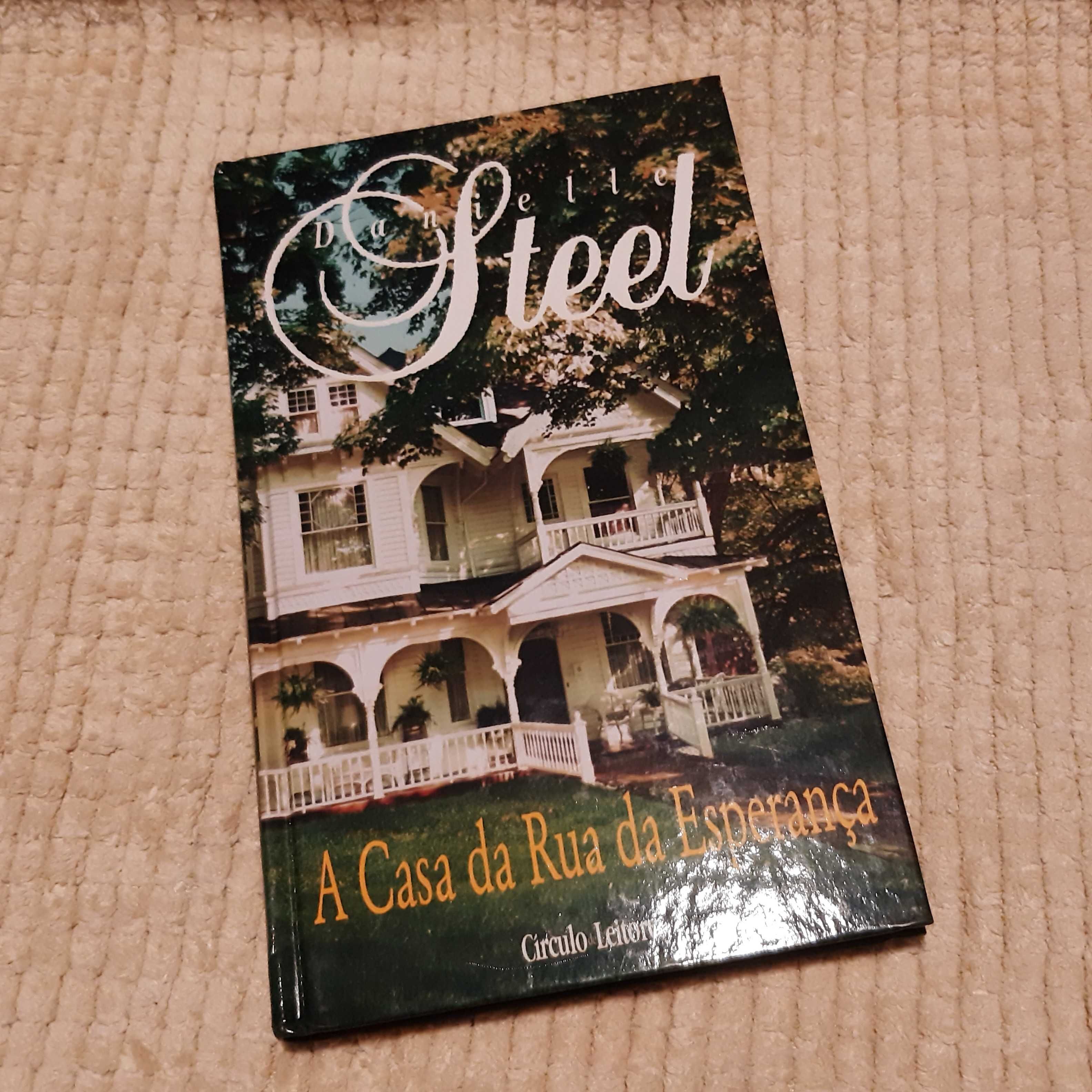 Livro: A Casa da Rua da Esperança - Danielle Steel
