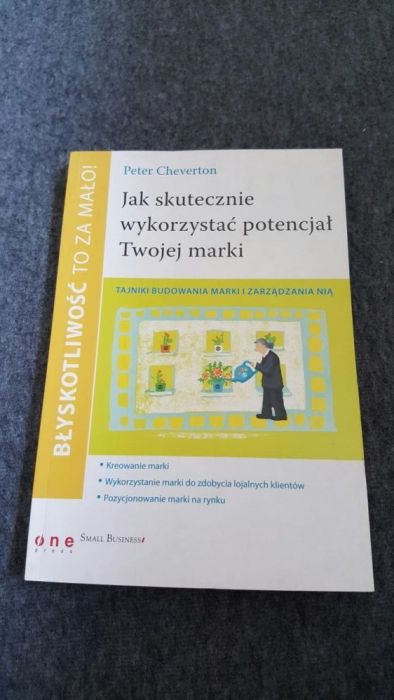 Jak skutecznie wykorzystać potencjał Twojej marki