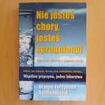 Batmanghelidj - Nie jesteś chory jesteś spragniony