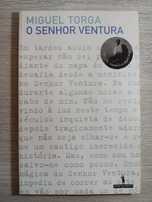O Senhor Ventura, Miguel Torga