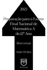 Preparação para o Exame Final Nacional 2023 Matemática A 12.º Ano