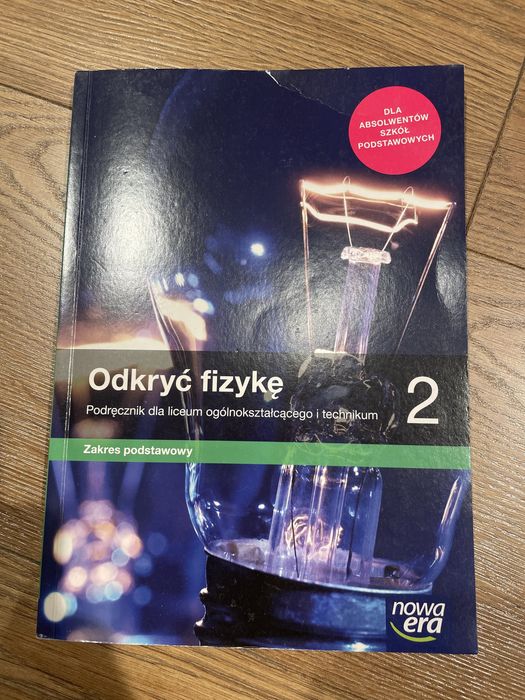 Podręcznik Odkryć fizykę z nowej ery zakres podstawty dla klas 2