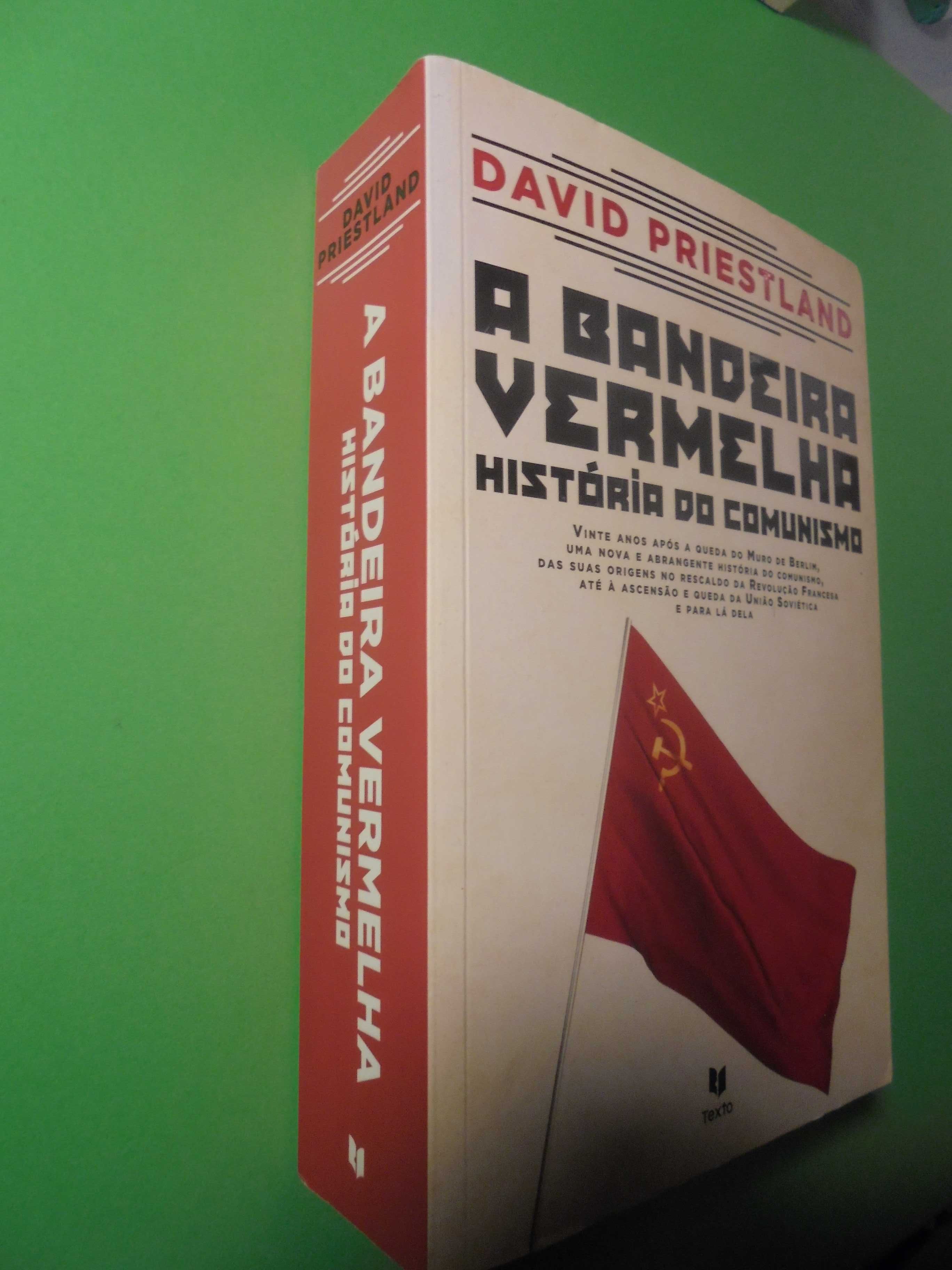 Priestland (David);História do Comunismo-A Bandeira Vermelha