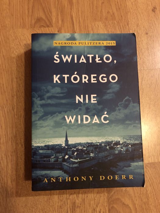 Światło którego nie widać- Anthony Doerr