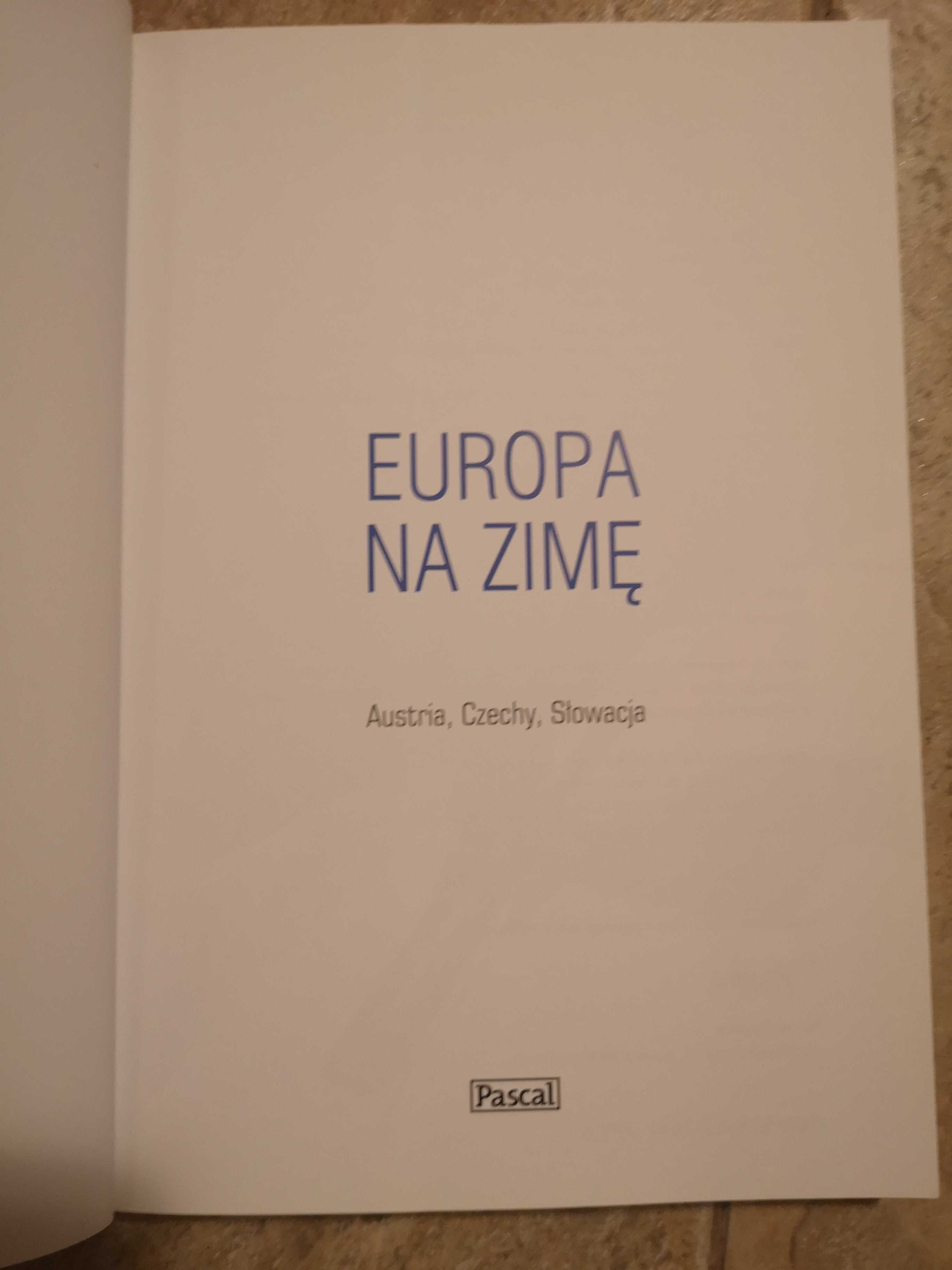 EUROPA NA ZIMĘ Austria, Czechy, Słowacja Pascal UNIKAT