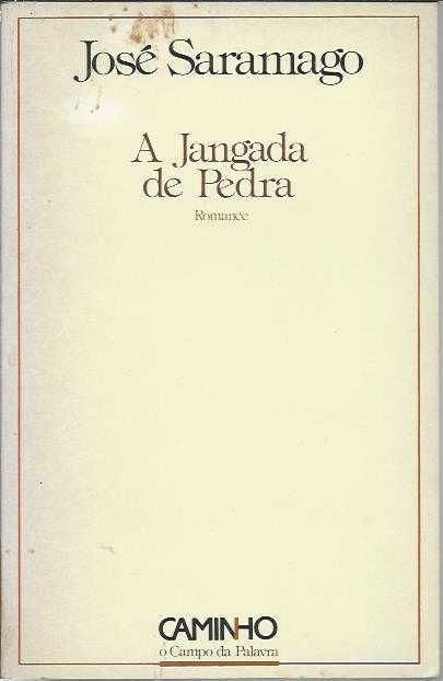 A jangada de pedra (4ª ed.)-José Saramago-Caminho