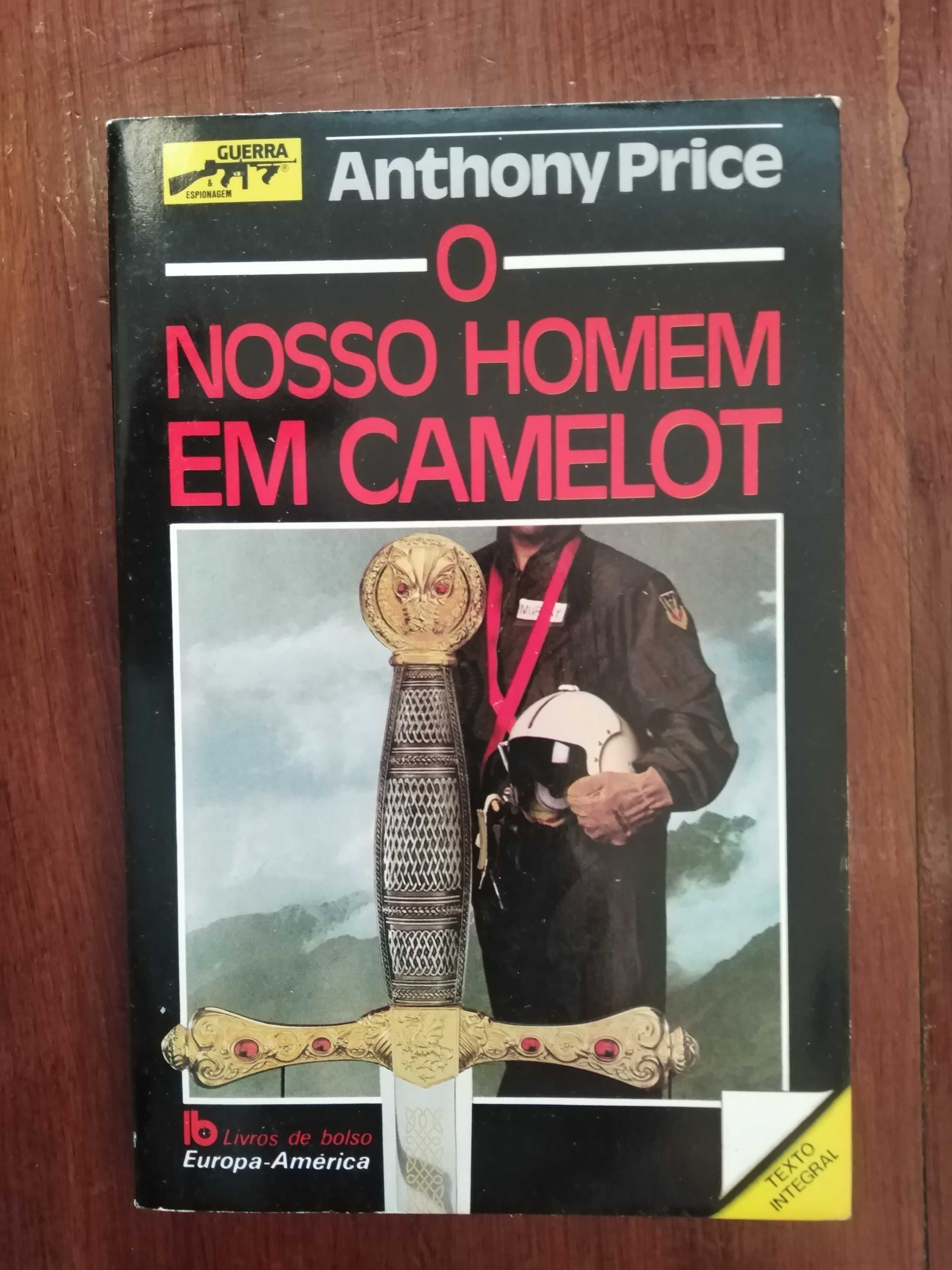 Anthony Price - O nosso homem em Camelot