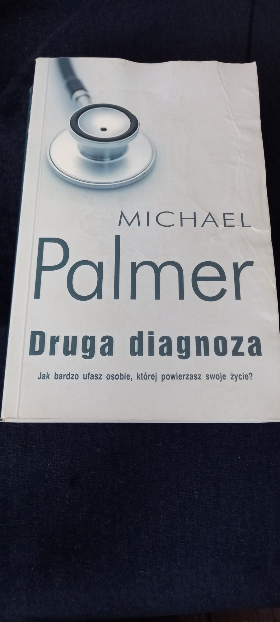 Michael Palmer Druga Diagnoza