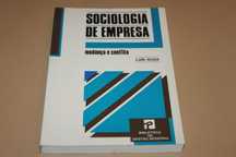 Sociologia de Empresa Mudança e Conflito/Luis Rosa