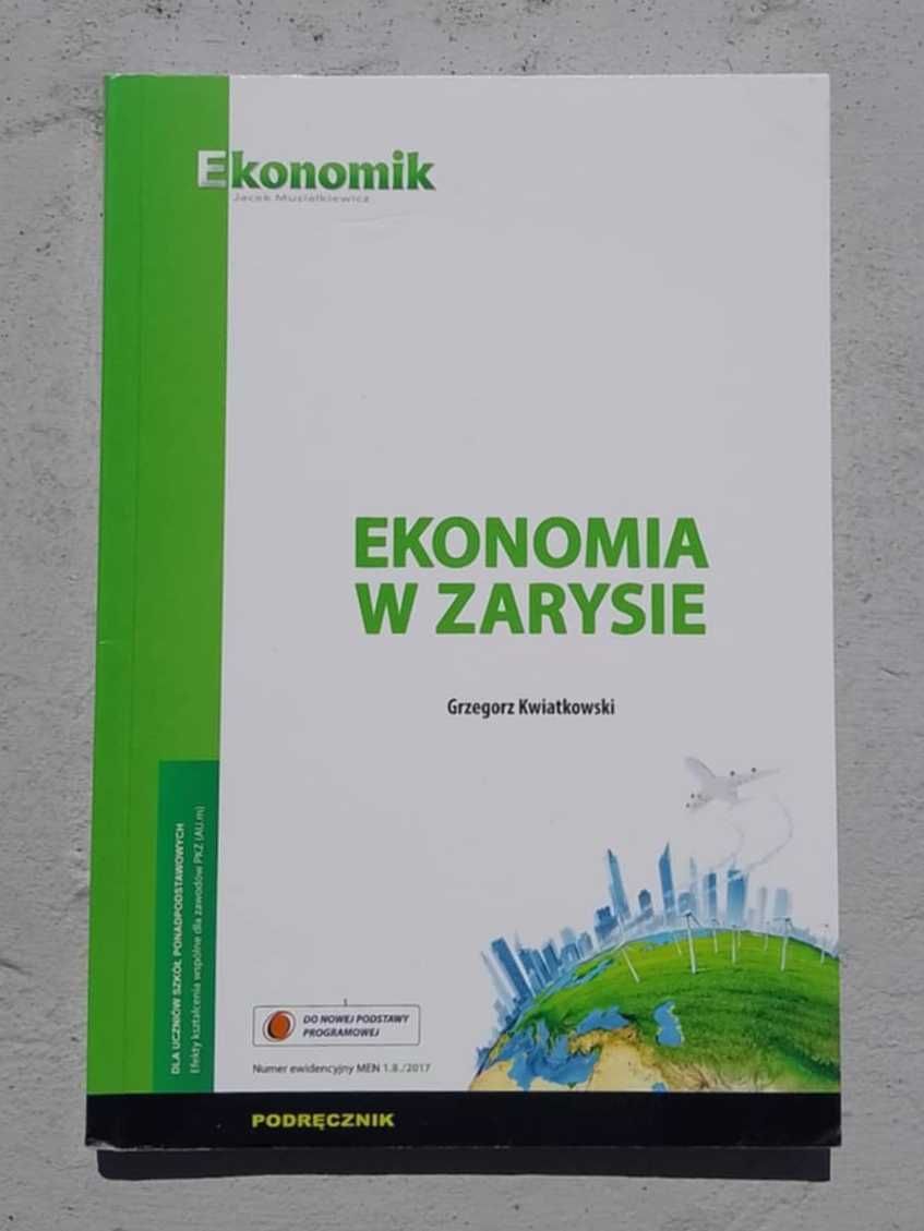 Podręcznik - Ekonomia w zarysie - Ekonomik Jacek Musiałkiewicz