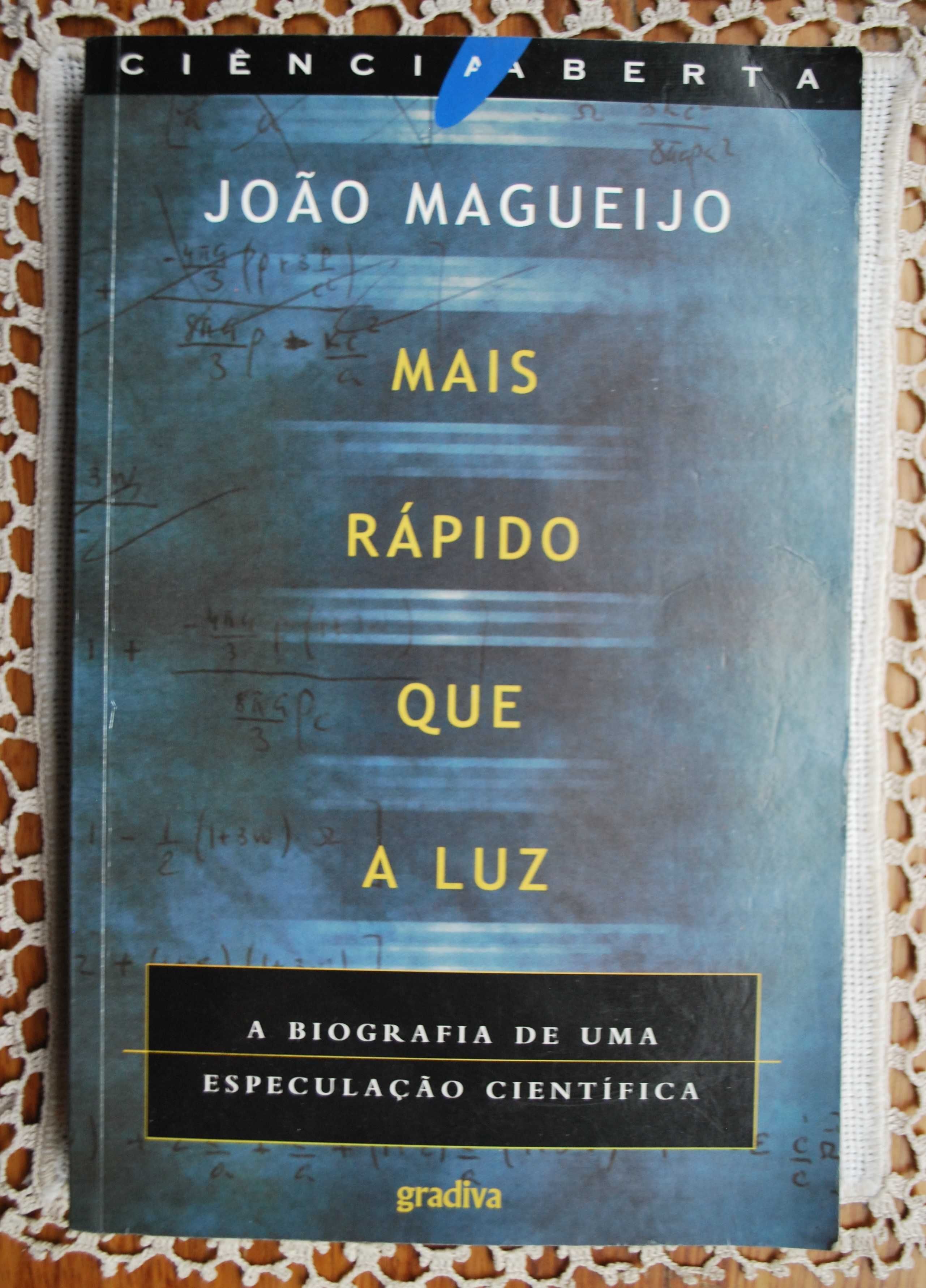 Mais Rápido Que A Luz de João Magueijo