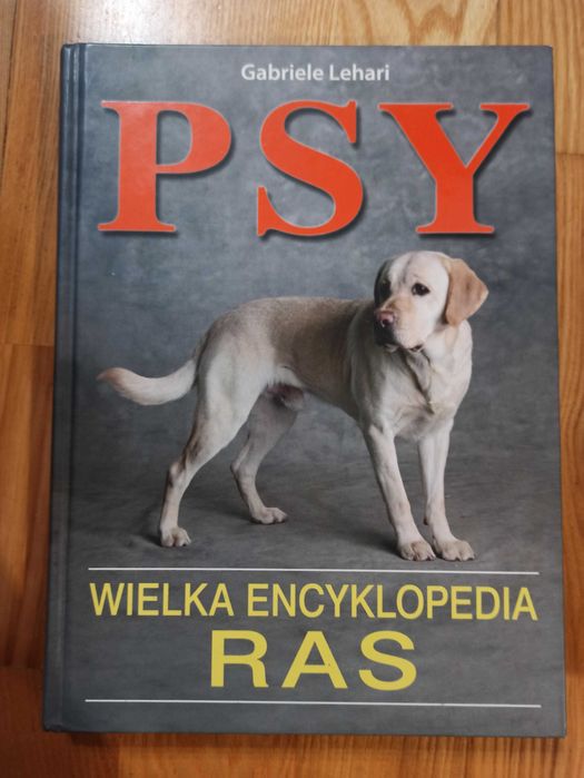 Psy wielka encyklopedia ras Stan idealny