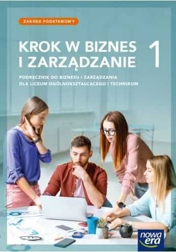 Krok w biznes i zarządzanie 1 LO podr. ZP Makieła, Rachwał Nowa Era