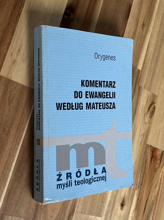 Komentarz do Ewangelii według Mateusza Orygenes