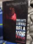 Enquanto a minha bela dorme