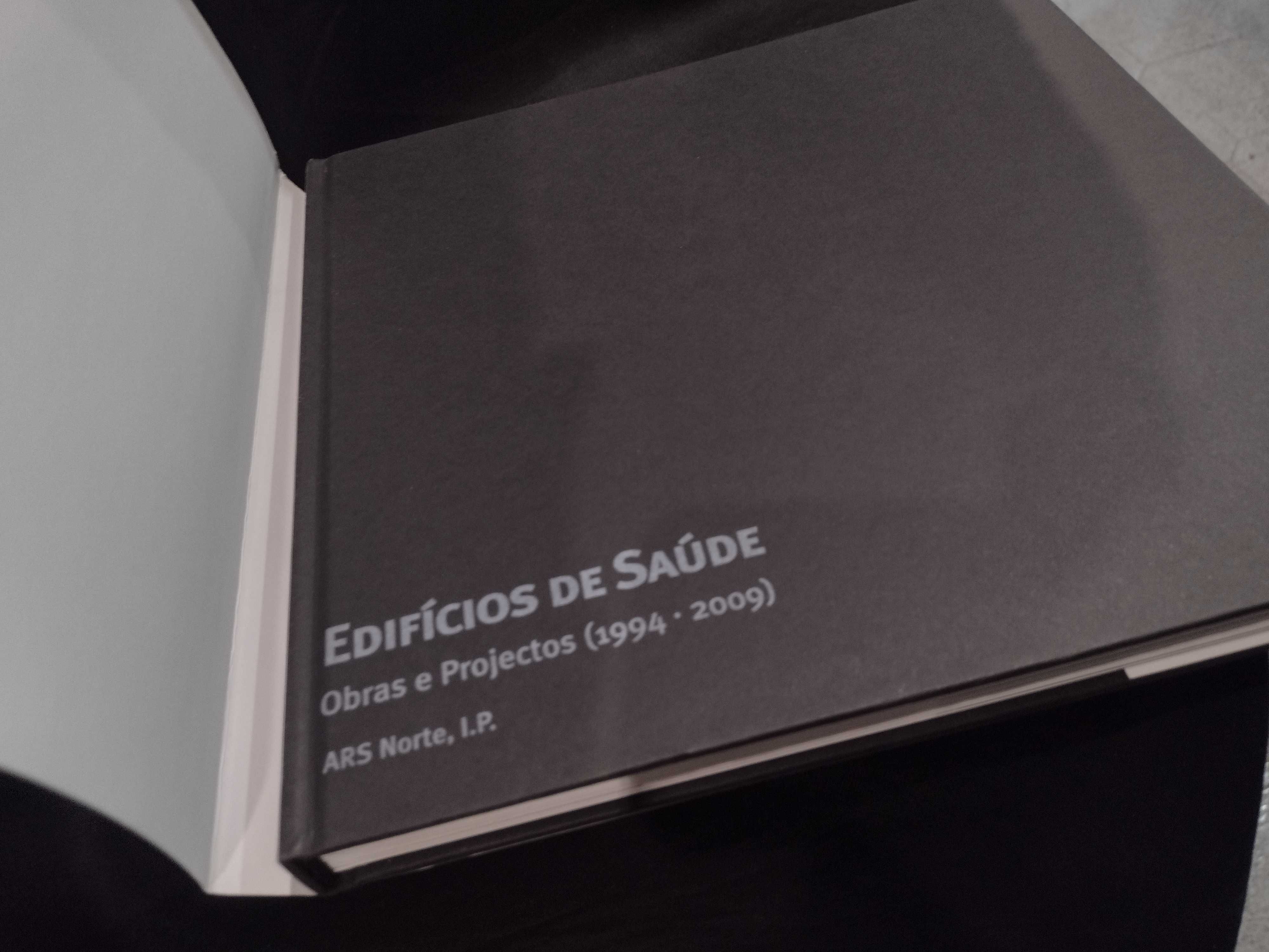 Edifícios de Saúde "Obras e Projetos (1994/2009)